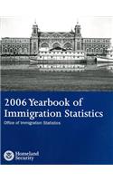 2006 Yearbook of Immigration Statistics