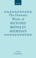 The Dramatic Works Richard Brinsley Sheridan