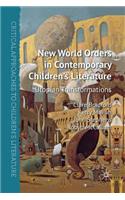 New World Orders in Contemporary Children's Literature