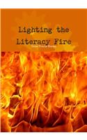 Lighting the Literacy Fire