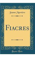 Fiacres (Classic Reprint)
