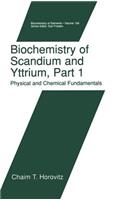 Biochemistry of Scandium and Yttrium, Part 1: Physical and Chemical Fundamentals