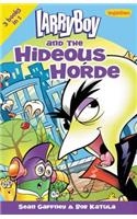Larryboy and the Hideous Horde