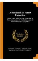 A Handbook of Forest Protection