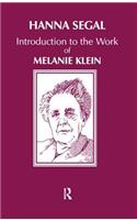 Introduction to the Work of Melanie Klein