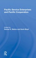 Pacific Service Enterprises And Pacific Cooperation