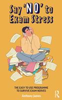 Say 'No' to Exam Stress