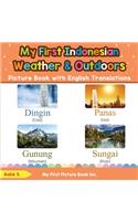 My First Indonesian Weather & Outdoors Picture Book with English Translations