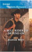 A Bull Rider to Depend on