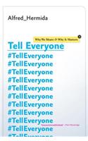 Tell Everyone