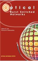 Optical Burst Switched Networks