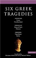 Six Greek Tragedies: Persians; Prometheus Bound; Women of Trachis; Philoctetes; Trojan Women; Bacchae