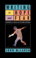 Writing in Hope and Fear