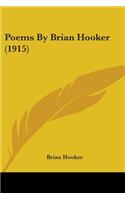 Poems By Brian Hooker (1915)