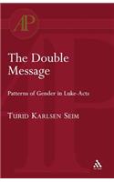 The Double Message