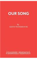 Our Song