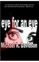 Eye for an Eye