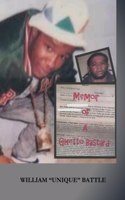 Memoir of a Ghetto Bastard