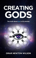 Creating Gods