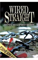 Wired Straight: (English)