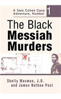 The Black Messiah Murders