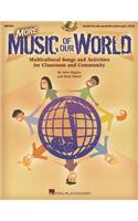 More Music of Our World - Multicultural Songs and Activities for Classroom & Community Book/Online Audio (with Reproducible Pages)