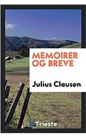 Memoirer Og Breve