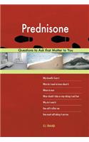 Prednisone 603 Questions to Ask that Matter to You