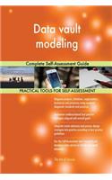 Data vault modeling Complete Self-Assessment Guide