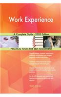Work Experience A Complete Guide - 2020 Edition