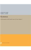 Kommos: An Excavation on the South Coast of Crete, Volume I, Part I