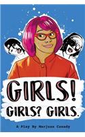 Girls! Girls? Girls.