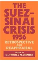 The Suez-Sinai Crisis
