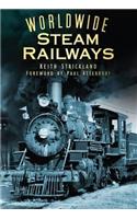 Worldwide Steam Railways