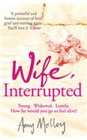 Wife, Interrupted