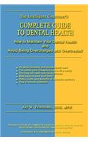 Complete Guide to Dental Health