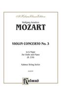 Violin Concerto No. 3 in G Major, K. 216