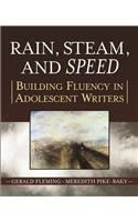 Rain, Steam, and Speed
