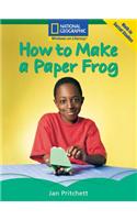 Windows on Literacy Fluent (Math: Math in Social Studies): How to Make a Paper Frog