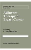 Adjuvant Therapy of Breast Cancer