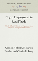 Negro Employment in Retail Trade