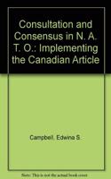 Consultation and Consensus in N. A. T. O.
