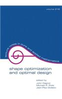 Shape Optimization And Optimal Design