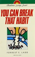You Can Break That Habit