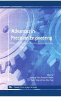 Advances in Precision Engineering: Volumes 447-448 (Key Engineering Materials, Volumes 447-448)