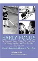 Early Focus