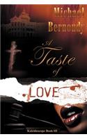 Taste of Love