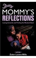 Mommy's Reflections