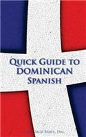 Quick Guide to Dominican Spanish