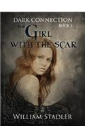 The Girl with the Scar